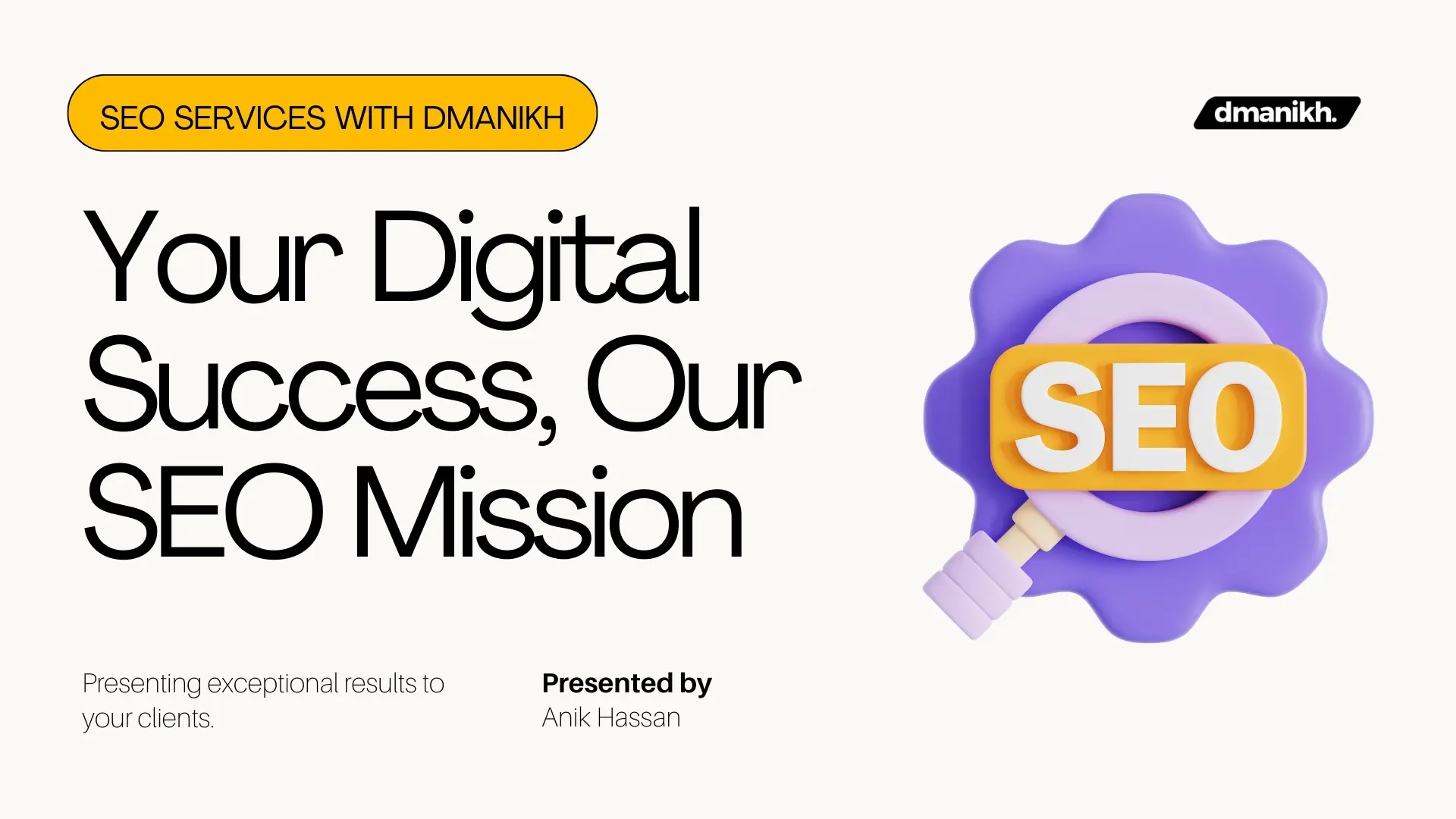 Your Digital Success, Our SEO Mission dmanikh